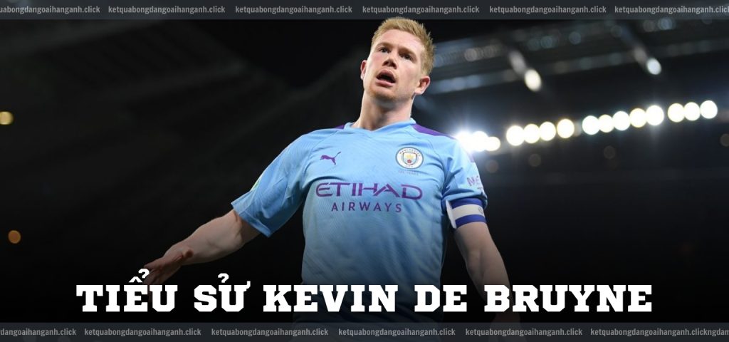 Tiểu sử Kevin De Bruyne Euro 2021